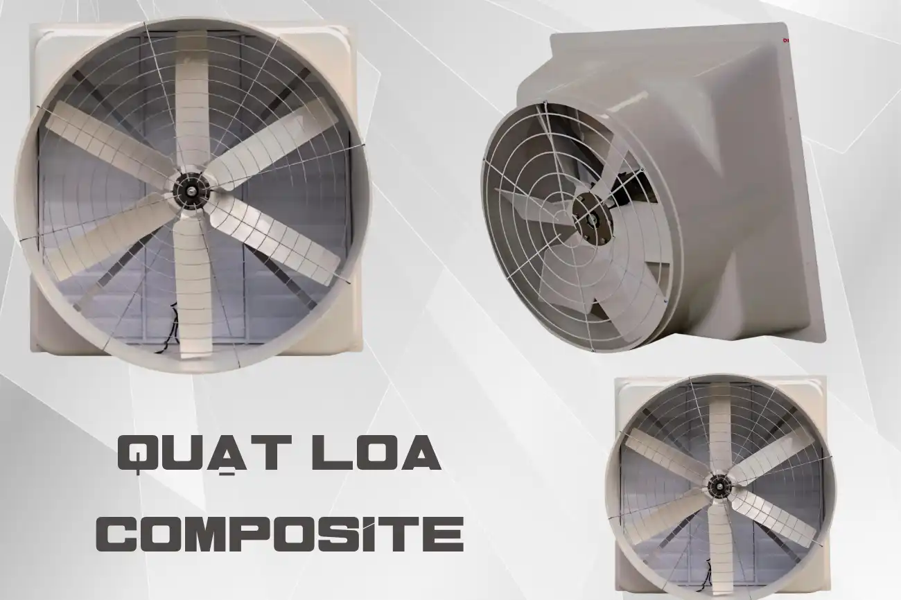Quạt Loa Composite